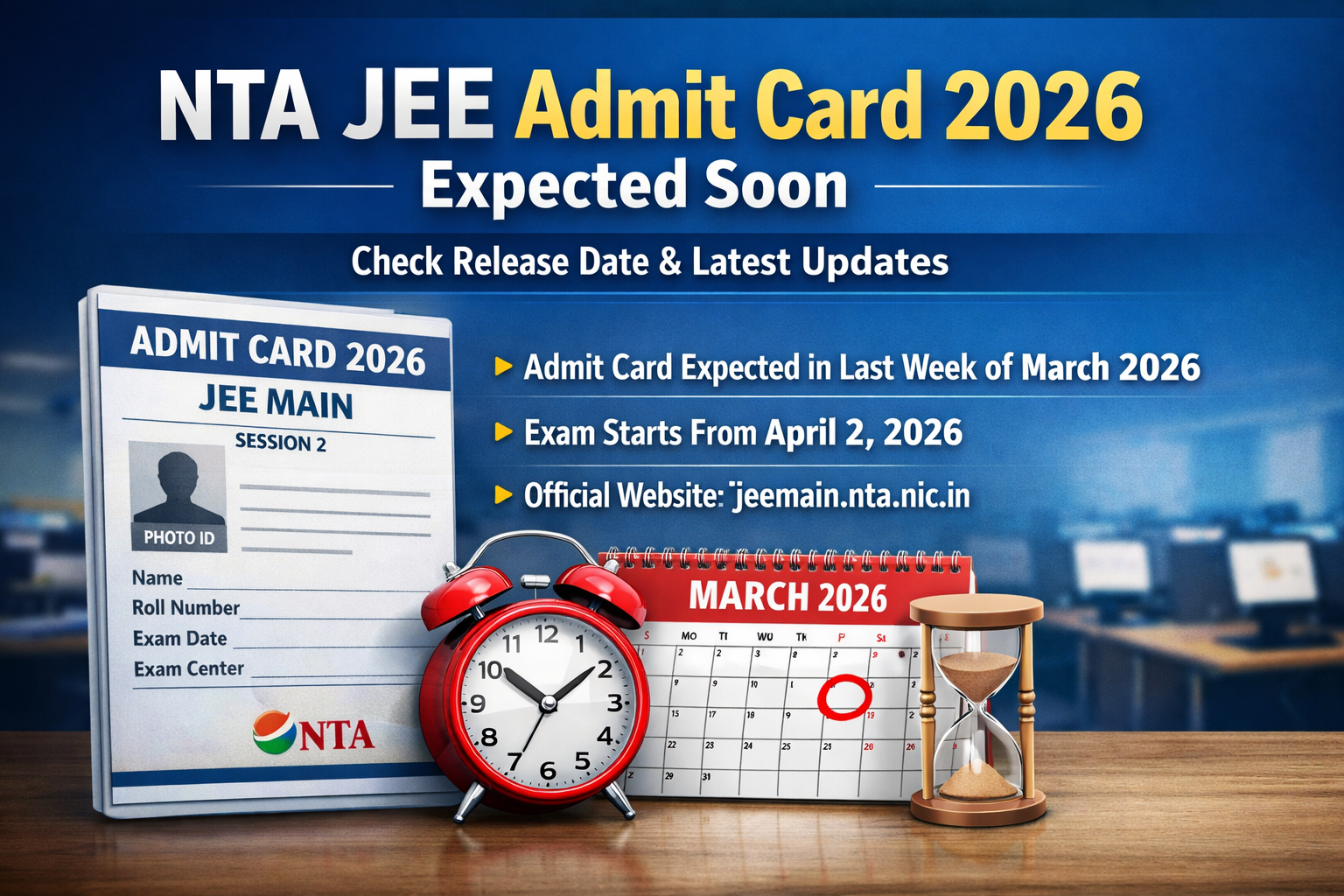 NTA JEE Admit Card 2026